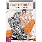 Love Pistols Vol.1par Kotobuki