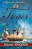Tyger: A Kydd Sea Adventure (Kydd Sea Adventures)