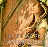 LIFE IN THE SKY