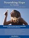 Nourishing Hope for Autism: Nutrition Intervention for Healing Our Children