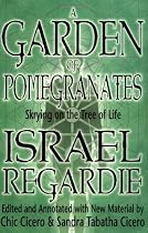 A Garden of Pomegranates: Skrying on the Tree of Life