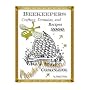 The Beekeepers Digest: Recipes and Formulas