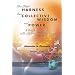 How People Harness Their Collective Wisdom And Power to Construct the Future (Research in Public Management (Unnumbered).)