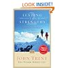 Leading From Your Strengths 2: Building Intimacy In Your Small Group