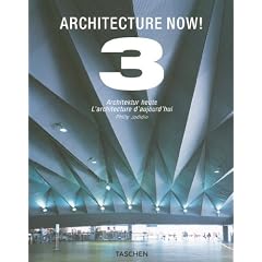 Architecture Now!: v. 3 (Taschen 25th Anniversary Editions)