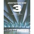 Architecture Now! 3 / Architektur Heute / L'architecture d'aujourd'hui (Taschen 25th Anniversary Editions)