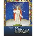 Royal Manuscripts: The Genius of Illumination