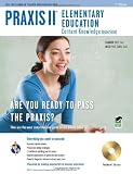 Praxis II Elementary Education: Test Prep)