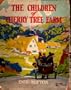 THE CHILDREN OF CHERRY-TREE FARM