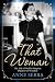 That Woman: The Life of Wallis Simpson, Duchess of Windsor
