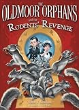 The Oldmoor orphans and the rodents' revenge