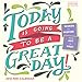 Today Is Going to Be a Great Day! Mini-Calendar 2016