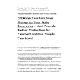 10 Ways You Can Save Money on Your Auto Insurance -- And Provide Better Protection for Yourself and the People You Love!'