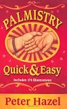 Palmistry Quick & Easy