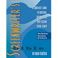 Screenwriter's Bible: A Complete Guide to Writing Formatting & Selling Your Script