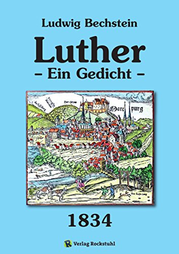 Luther - Ein Gedicht (German Edition)