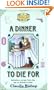 A Dinner To Die For