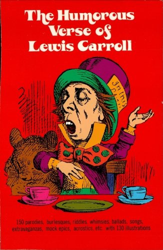 The Humorous Verse of Lewis Carroll (Dover Humor)