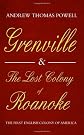 Grenville and the Lost Colony of Roanoke