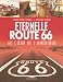 Livres : Eternelle route 66 : Au coeur de l'Amérique