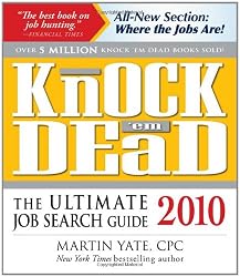 Knock'em Dead 2010: The Ultimate Job Search Guide