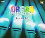Organ Spectacular (Dallas So, Guillou)