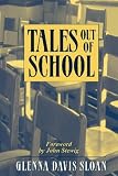 Tales Out of School