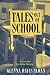 Tales Out of School