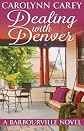 Dealing with Denver