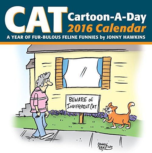 Cat Cartoon-A Day 2016 Day-to-Day Calendar: A Year of Fur-bulous Feline Funnies