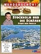 Wundersch�n! - Stockholm und die Sch�ren