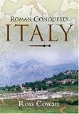 Roman Conquests: Italy