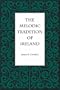 The Melodic Tradition of Ireland (World Musics) (World Music (Kent State University Press))