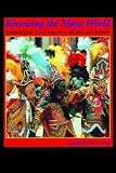Renewing the Maya World: Expressive Culture in a Highland Town