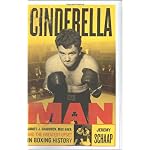 Cinderella Man: James Braddock, Max Baer, and the Greatest Upset in Boxing History book cover