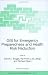 GIS for Emergency Preparedness and Health Risk Reduction (Nato Science Series: IV: (closed))