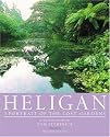 Heligan: A Portrait of the Lost Gardens