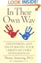 In Their Own Way: Discovering and Encouraging Your Child's Multiple Intelligences