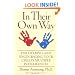 In Their Own Way: Discovering and Encouraging Your Child's Multiple Intelligences