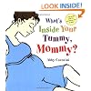 What's Inside Your Tummy, Mommy?