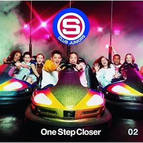 Sclub 7 Juniors One Step Closer