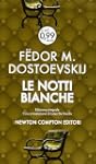 Le notti bianche. Ediz. integrale