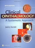 Clinical Ophthalmology: A Systematic Approach
