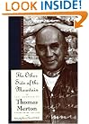 The Other Side of the Mountain: The End of the Journey (Journals of Thomas Merton)