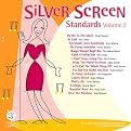 Silver Screen Standards - Vol. 2
