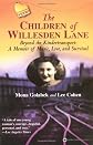The Children of Willesden Lane: Beyond the Kindertransport: A Memoir of Music, Love, and Survival