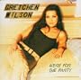 Gretchen Wilson: Here for the Party