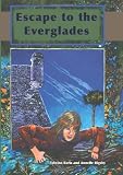Escape to the Everglades