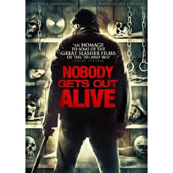 Nobody Gets Out Alive