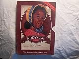 Addy 1864 Set of 3 Books - Meet Addy , Addy Learns a Lesson & Addy's Surprise